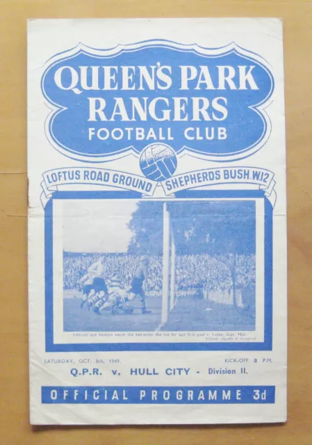 QUEENS PARK RANGERS QPR v HULL CITY 1949/1950 *VG Condition Football Programme*