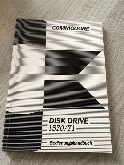 Notice Manual Commodore Disk Drive 1570/71 Bedienungshandbuch