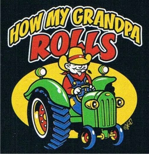 HOW MY GRANDPA ROLLS Farmer Tractor Kids T-Shirt 2-4=XS To 14-16=LG