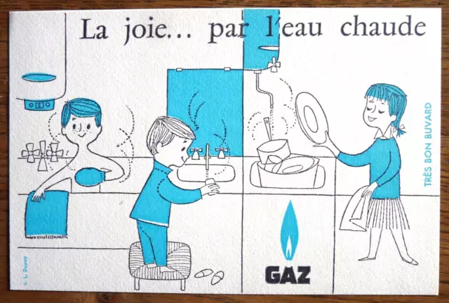 Buvard - La Joie...par L'eau Chaude - Gaz - Dupuy - Cuisine, Baignoire, Lavabo -