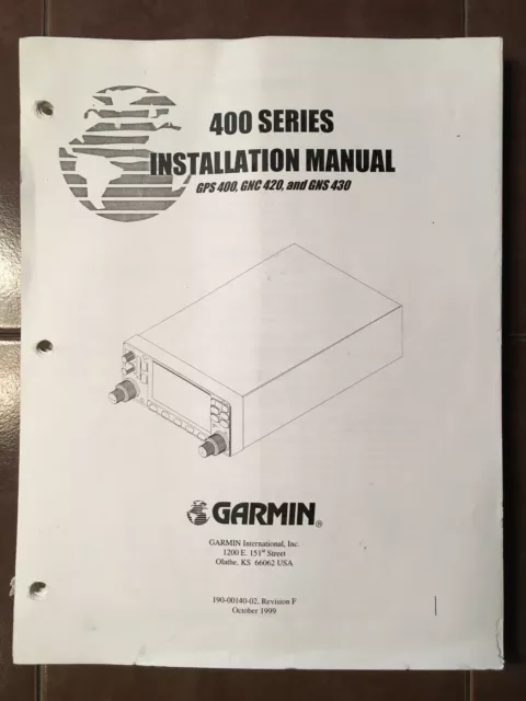 Garmin 400 Series, GPS-400, GNC-420 & GNS-430 Install Manual.