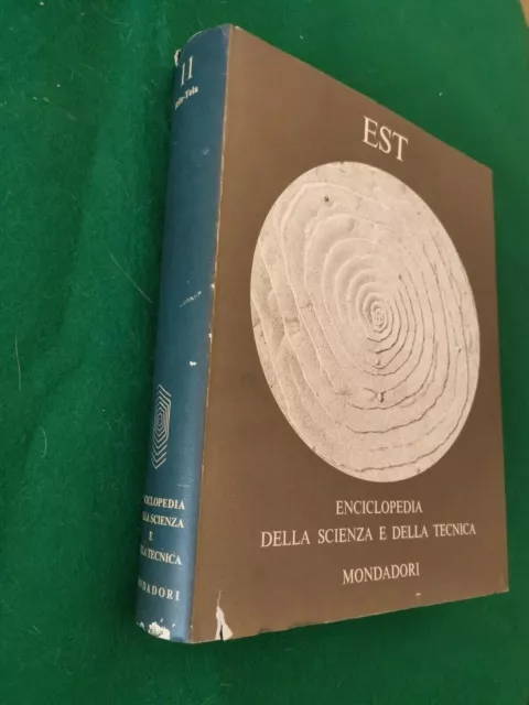 Est Enciclopedia Della Scienza E Della Tecnica Volume Xi - Mondadori - 1977