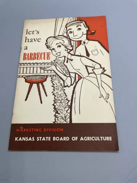 Let’s Have A Barbecue-Kansas State Board Of Agriculture-16 Pages