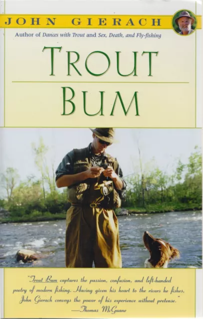 GIERACH JOHN FLY FISHING BOOK TROUT BUM paperback BARGAIN new