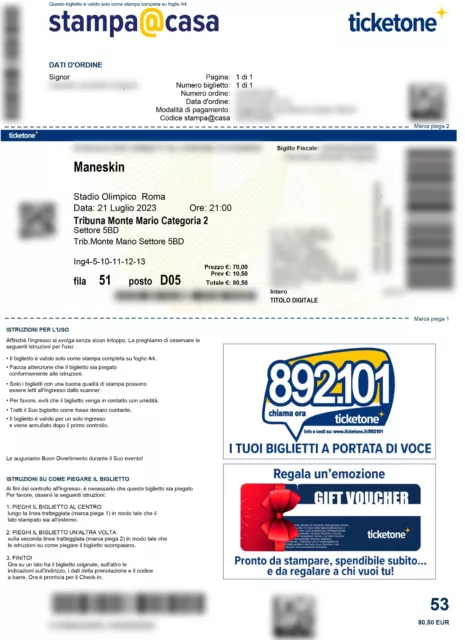 Biglietto MANEKSIN STADIO OLIMPICO ROMA 21/07/2023 Posto 5BD Monte Mario Categ 2