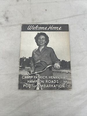 WW2 US Camp Patrick Henry Welcome Home Pamphlet (N697