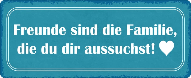 Freunde Sind Die Familie Die Man Sich Aussucht picclick.de