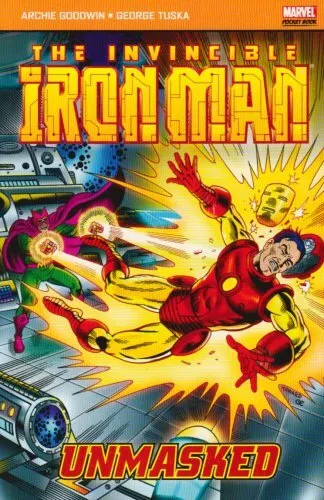 The Invincible Iron Man: Unmasked,Various