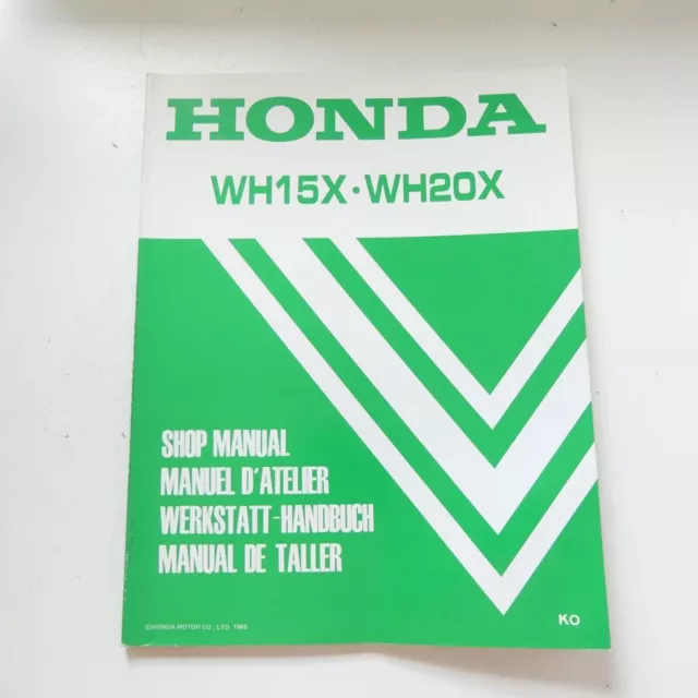 original Werkstatthandbuch Shop Manual Wasserpumpe Honda WH15X WH20X 1985 A3600