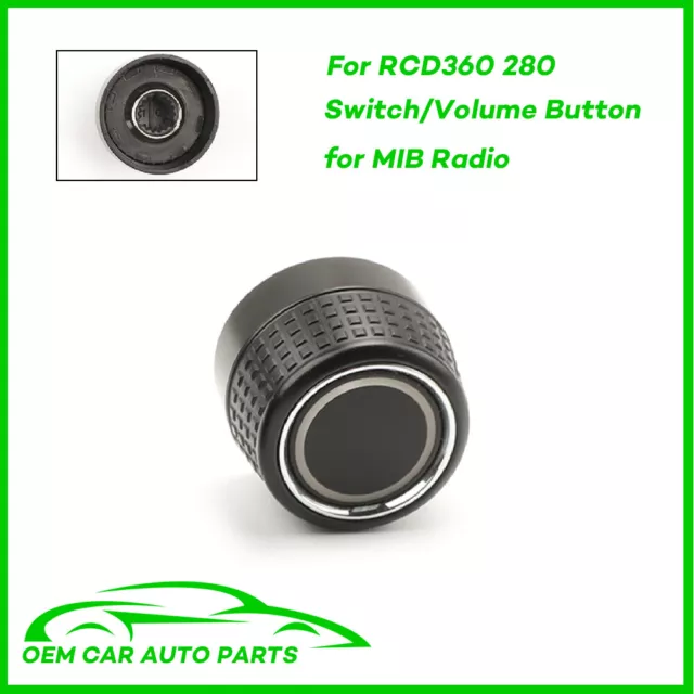 For VW RCD360 RCD440 RCD410 280 280C MIB Car Radio Knob Button Turn Knob Right