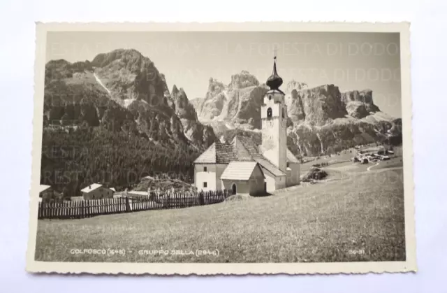 Vecchia  Foto Cartolina Vintage Colfosco Gruppo Sella Bz Fotografo Ghedina 1938