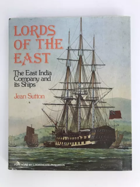 Lords of the East by Jean Sutton (Hardcover, 1981 1st)