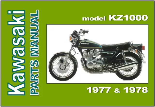 KAWASAKI Parts Manual KZ1000 Z1000 1977 KZ1000-A1 1978 KZ1000-A2 and KZ1000-A2A