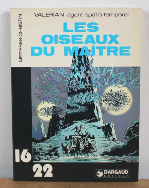 Les oiseaux du maître Mezières-Christin 1981 Valerian agent spatio-temporel