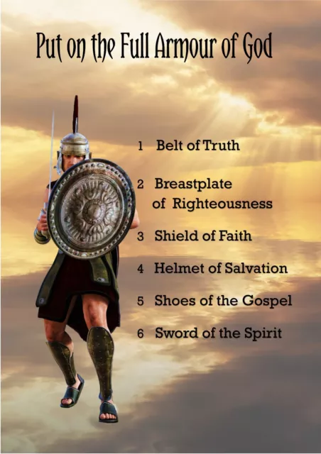 CHRISTIAN POSTER  PUT ON THE FULL ARMOUR OF GOD   Belt of truth etc    Glossy A4