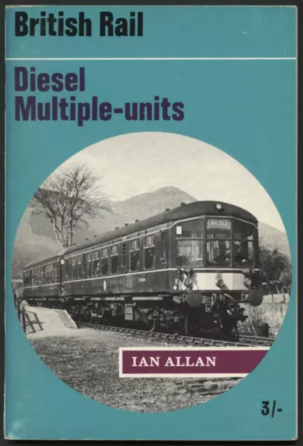 ABC British Rail, Diesel Multiple-Units, c1967, Ian Allan, VGC Marked. (9114)