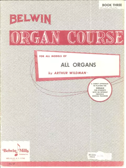 Belwin Organ Course Book 3 Arthur Wildman 1964 Mendelssohn Tchaikowsky Wagner