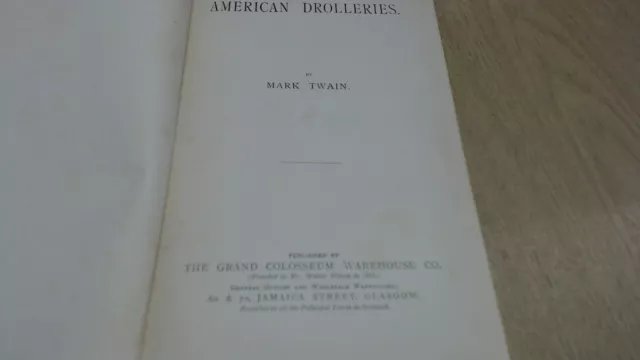 American Drolleries, Mark Twain, Glasgow Grand Colosseum Warehous 2