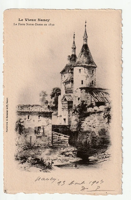 NANCY - CPA 54 - Série le Vieux NANCY - Porte Notre Dame en 1830