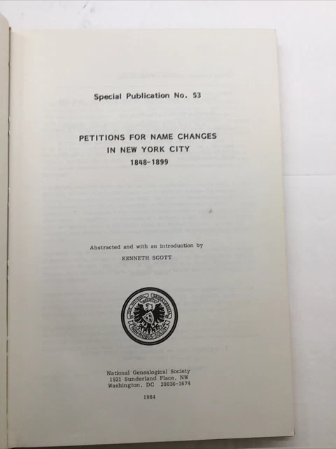 Petitions For Name Changes In New York City 1848-1899, 1984, Scott