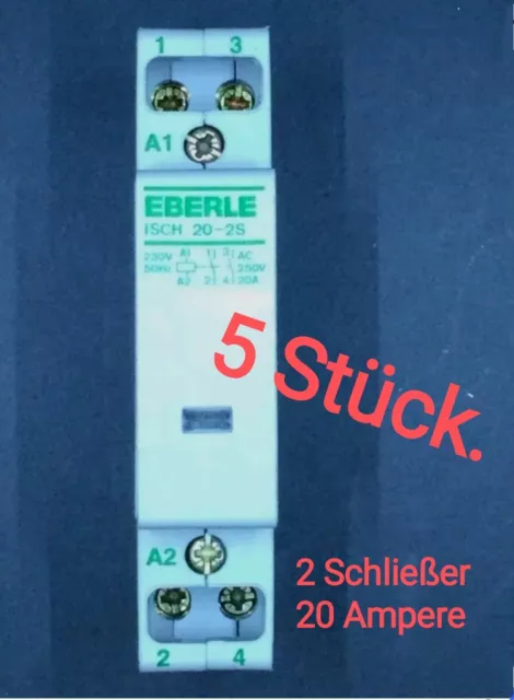 ❗5 Stck❗Eberle Relais Schütz 20 Ampere  Installationsschütz ISCH 20-2 S