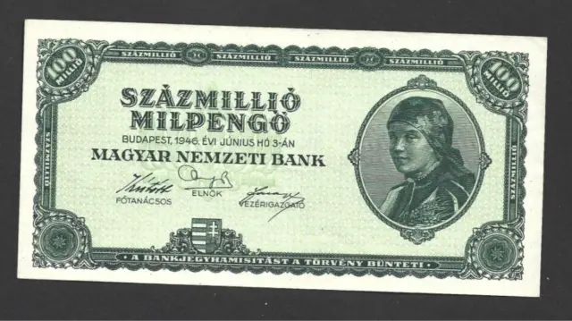 100 Million Milpengo Extra Fine Crisp Banknote From  Hungary 1946 Pick-130