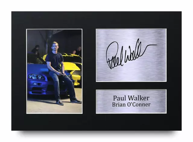 Paul Walker Signed A4 Framed Printed Autograph Poster Print Fast & Furious Gift