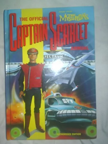 The Official Captain Scarlet and the Mysterons Annual By Grandreams