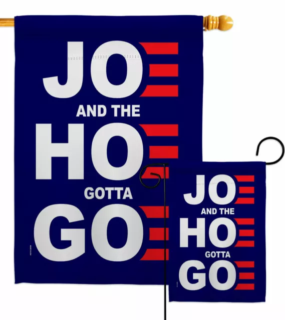 Joe Gotta Go Garden Flag Americana Political Decorative Gift Yard House Banner