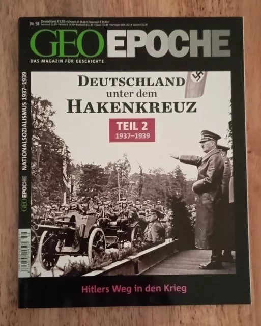 Geo Epoche Nr. 58 "Deutschland unter dem Hakenkreuz. Teil 2: 1937–1939"