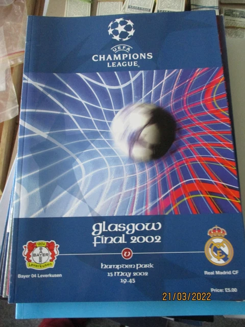 2002 UEFA CHAMPIONS League Final Bayer Leverkusen v Real Madrid 13.5.