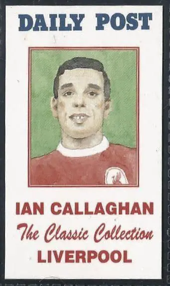 Daily Post-The Classic Collection-Liverpool-Ref #L07-Ian Callaghan