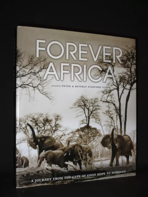 Forever Africa: Journey from Cape of Good Hope to Morocco PICKFORD Photography