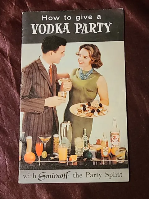 Vintage Mid Century Booklet How To Give A Vodka Party With Smirnoff