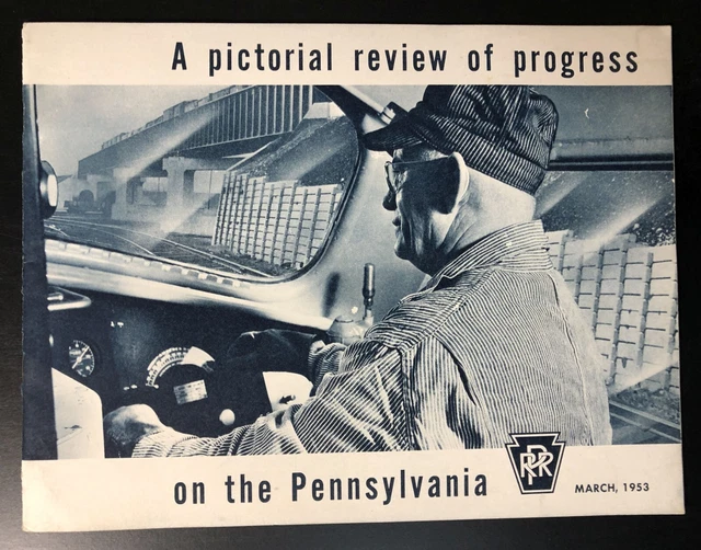 Pennsylvania Railroad  Pictorial Review Of Progress 1953 24 Pages Vintage Photos