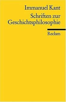 Schriften zur Geschichtsphilosophie von Immanuel ... | Buch | Zustand akzeptabel