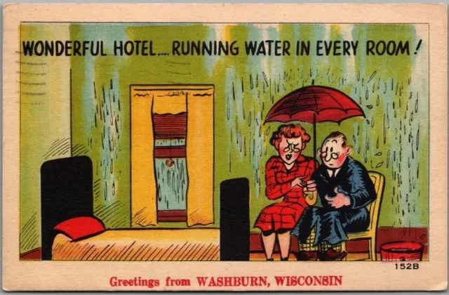 WASHBURN, Wisconsin Comic Greetings Postcard "Running Water in Every Room!" 1946