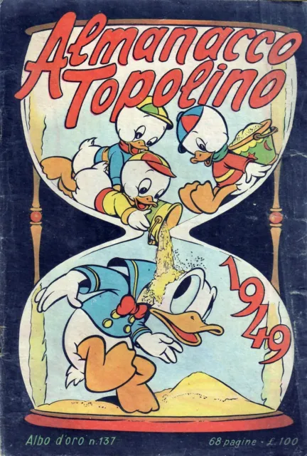 [103] ALBI D ORO ed. Mondadori 1948 n. 137 "Almanacco Topolino 1949" stato Buono