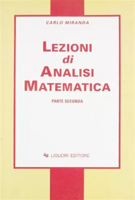 LANZA DE CRISTOFORIS - Lezioni di Analisi Matematica 2