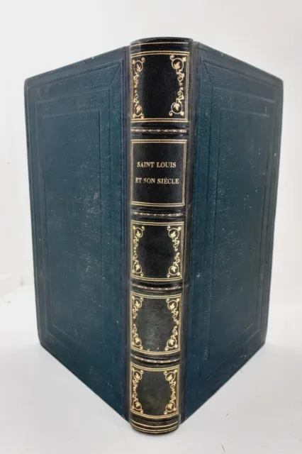 1859 Saint Louis et son siècle - Vicomte Walsh - Ad. Mame & Cie - Gravures