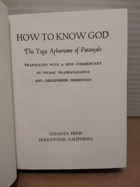 How to Know God: Yoga Aphorisms of Patanjali - Prabhavananda & Isherwood - HCDJ 2