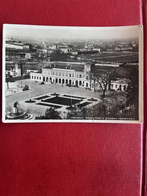 Cartolina  Vercelli  - Piazza Roma E Stazione Ferroviaria - Viaggiata 1957