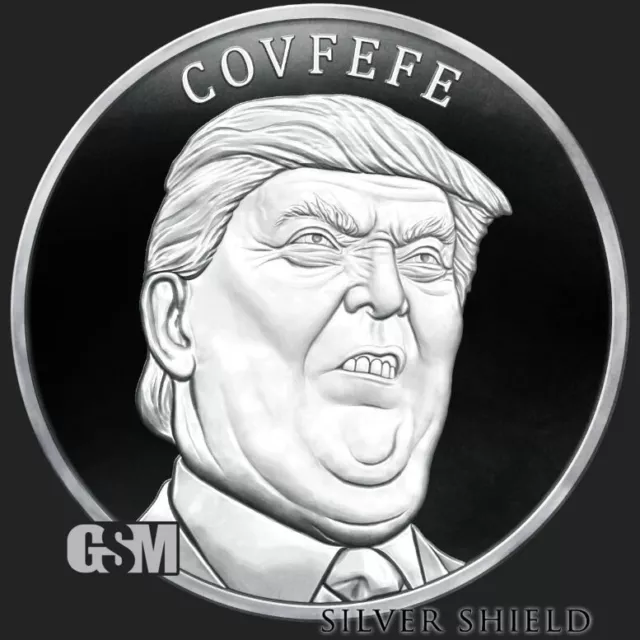 2023 1OZ Donald Trump "COVFEFE" Proof - Silver Shield .999 Pure Collector Round