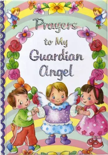 Prayers to My Guardian Angel - hardcover, 088271399X, Thomas J Donaghy