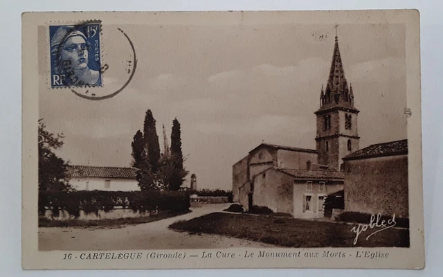 cpa-33- CARTELÈGUE-La Gare-Le Monument aux Morts-L'Eglise-voyagé bon état.
