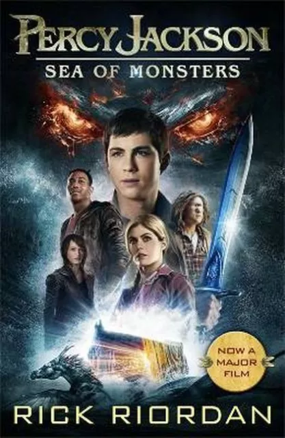 Percy Jackson and the Sea of Monsters. Film Tie-In Rick Riordan