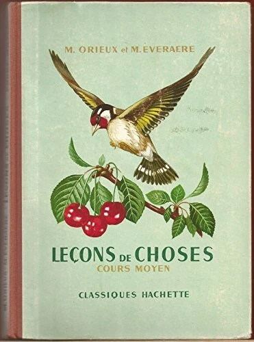 Leçons de choses. cours moyen.