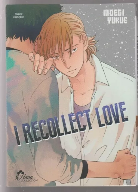 I RECOLLECT LOVE Yukue Ya Oi Boy's love yaoi manga français