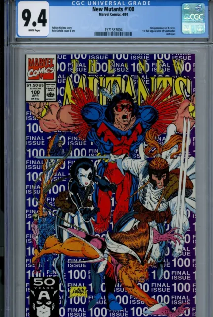 The New Mutants Vol 1 #100 Marvel CGC 9.4 NM (1991)