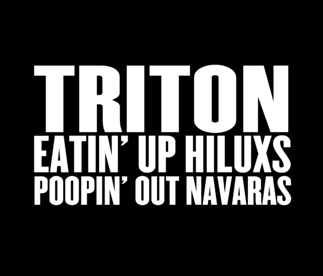 Mitsubish Triton Eating Up Funny Sticker Vinyl Decal JDM Ute Car 4x4 Gift